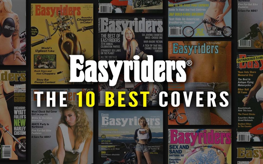 The 10 Best Easyriders Covers