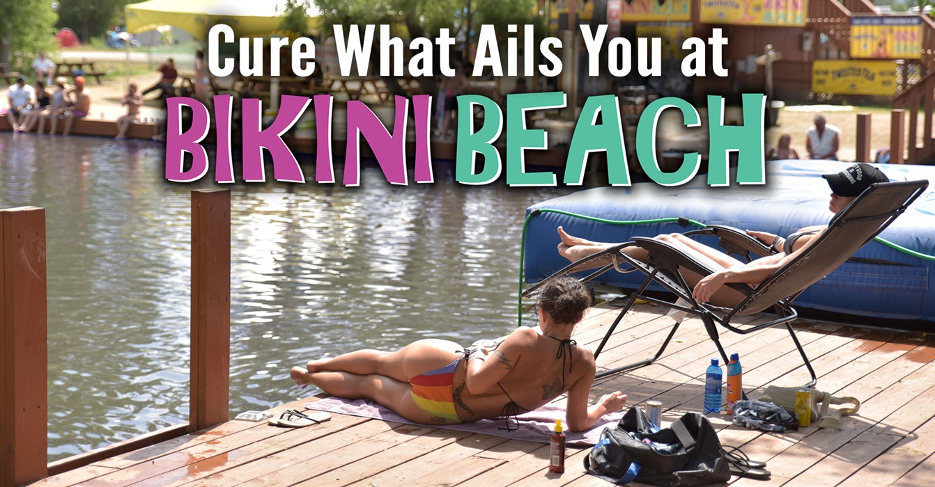 Cure What Ails You at Bikini Beach
