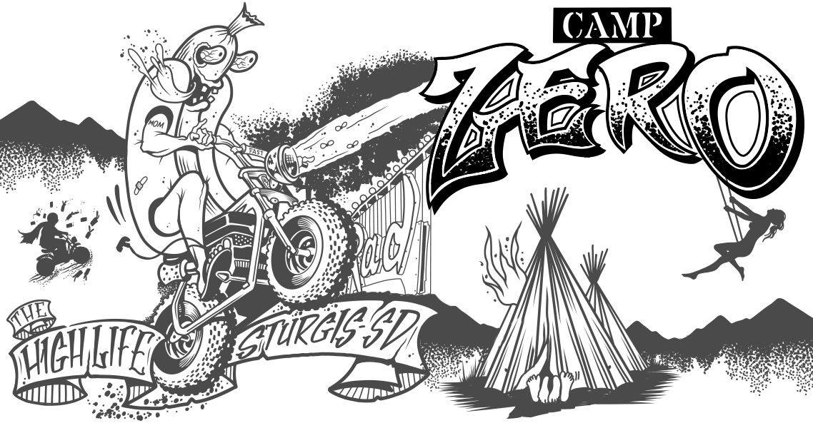Forget what you know about the Sturgis Motorcycle Rally and start at zero…CAMP ZERO.