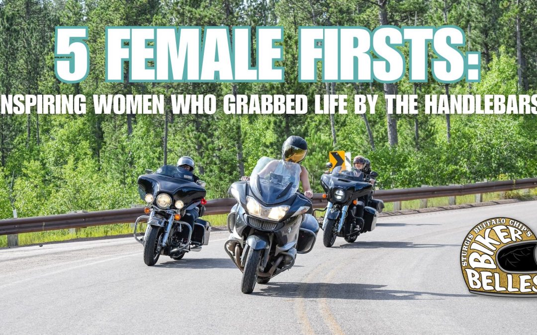 5 Female Firsts: Inspiring Women Who Grabbed Life By the Handlebars