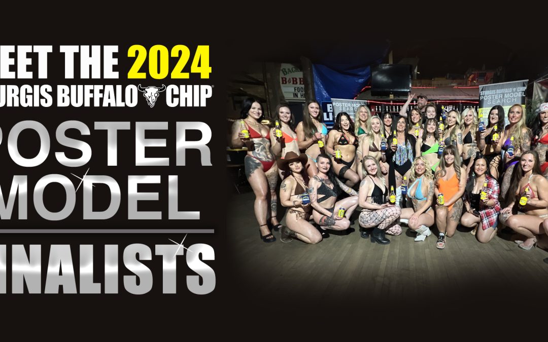 Meet the 2024 Sturgis Buffalo Chip Poster Model Finalists