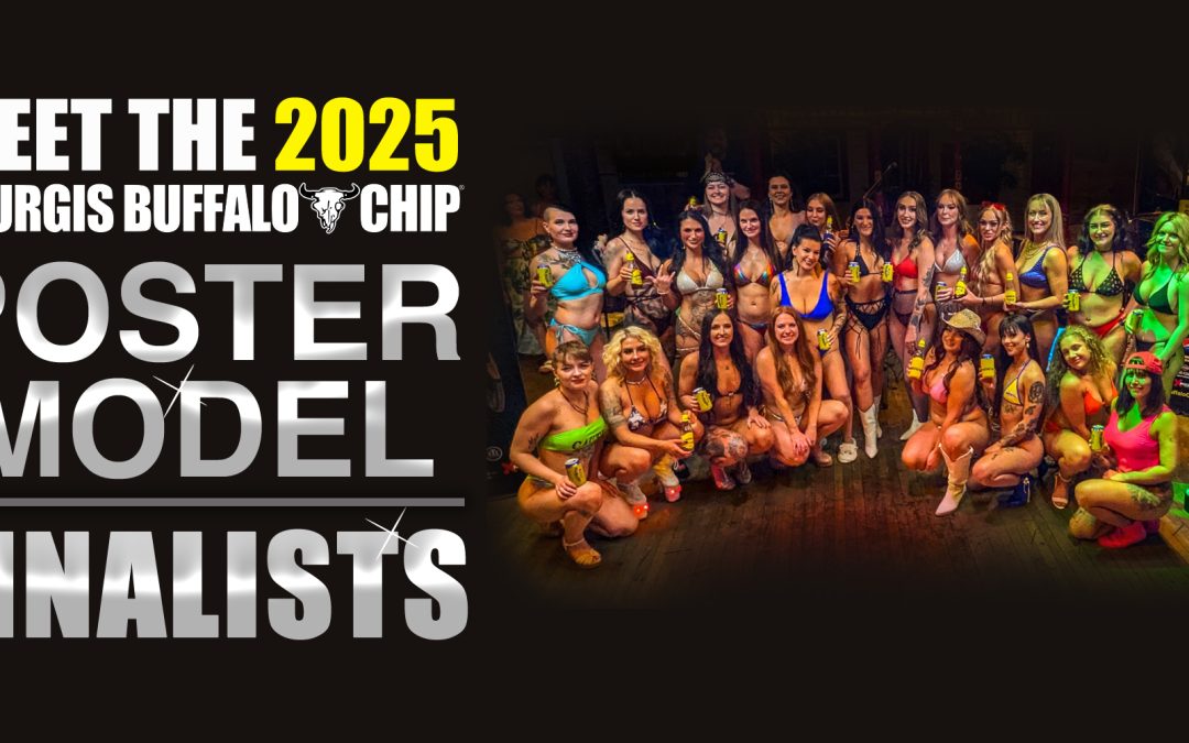 Meet the 2025 Sturgis Buffalo Chip® Poster Model Finalists