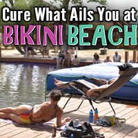 Cure What Ails You At Bikini Beach