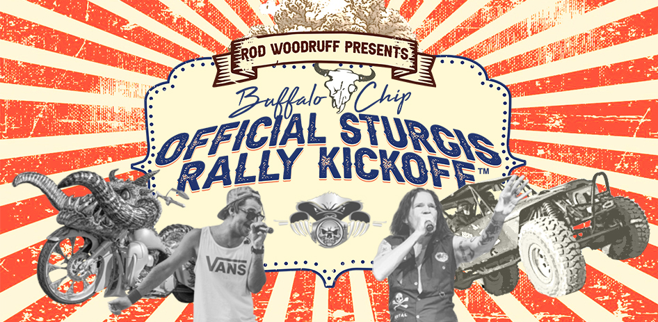 Buffalo Chip Official Sturgis Rally Kickoff - Friday, Aug. 4, 2023