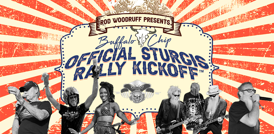 Buffalo Chip Official Sturgis Rally Kickoff - Friday, Aug. 4, 2023