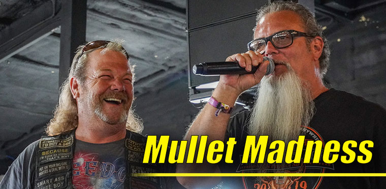 Mullet Madness Contest - Wednesday, Aug. 9, 2023 Mullet Madness Contest - Wednesday, Aug. 9, 2023