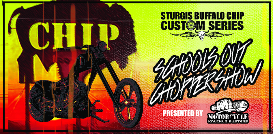 School’s Out Chopper Show Presented by Motorcycle Knuckle Busters - Saturday, Aug. 5, 2023
