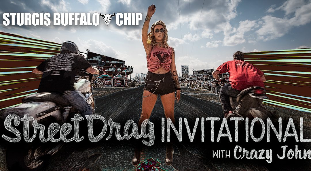 Street Drag Invitational with Crazy John